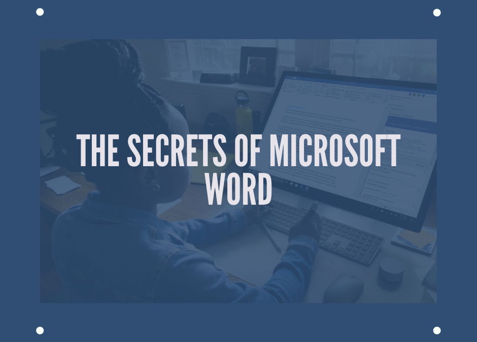 The secrets of Microsoft Word